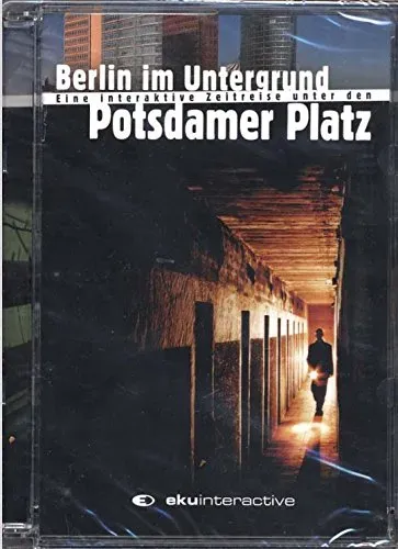 Berlin im Untergrund - Potsdamer Platz (Neu differenzbesteuert)