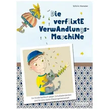 Mabuse-Verlag GmbH Die verflixte Verwandlungsmaschine