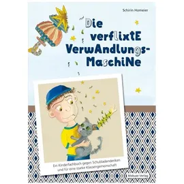 Mabuse-Verlag GmbH Die verflixte Verwandlungsmaschine