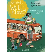 Carl Hanser Verlag Wir sind (die) Weltklasse - Die