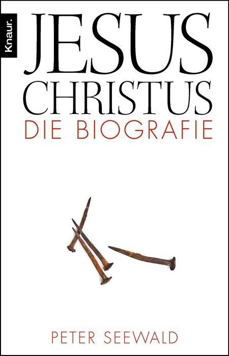 Jesus Christus - Peter Seewald  Taschenbuch