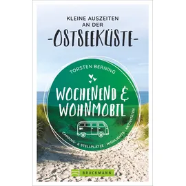 Bruckmann Verlag GmbH Torsten Berning – Wochenend und Wohnmobil. & Ostsee