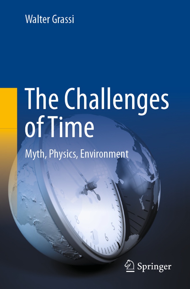 The Challenges Of Time - Walter Grassi  Kartoniert (TB)