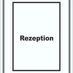 Rezeption Schild mit Text Anmeldung Eingang hochkant A0 (841x1189mm)