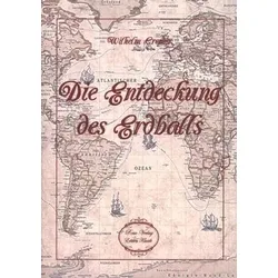 Cremer, W: Entdeckung des Erdballs