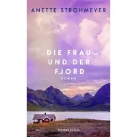 ROWOHLT Wunderlich Die Frau und der Fjord