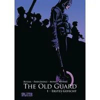 Splitter Verlag The Old Guard Band 1: Erstes Gefecht