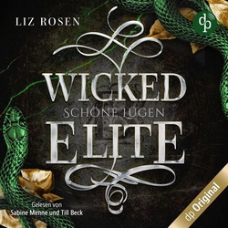 Wicked Elite - Schöne Lügen