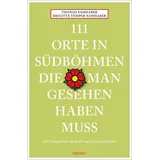 Emons Verlag 111 Orte in Südböhmen, die man gesehen haben muss