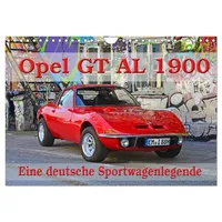 Calvendo Opel GT 1900 AL Eine deutsche Sportwagenlegende (Wandkalender