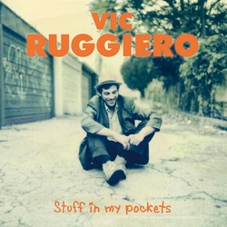 Stuff In My Pockets (Col.Vinyl) - Vic Ruggiero. (LP)