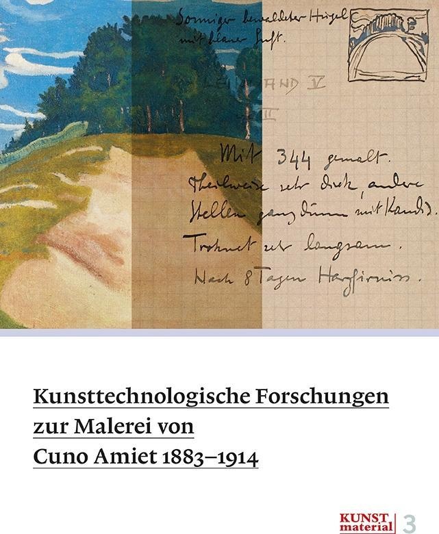 Kunsttechnologische Forschungen zur Malerei von Cuno Amiet 18831914, Fachbücher