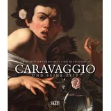 SAGEP Caravaggio und seine zeit. Zwischen Naturalismus und Klassizismus. Ediz. tedesca e francese