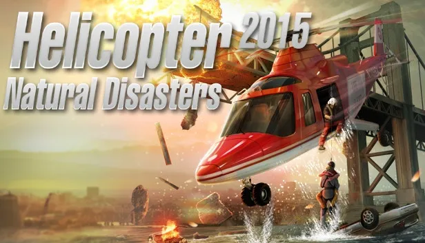 Helicopter 2015: Natural Disasters