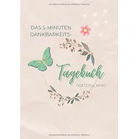 Epubli Das 5-Minuten Dankbarkeits-Tagebuch: