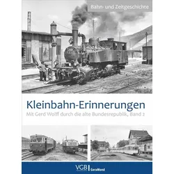 Kleinbahn-Erinnerungen