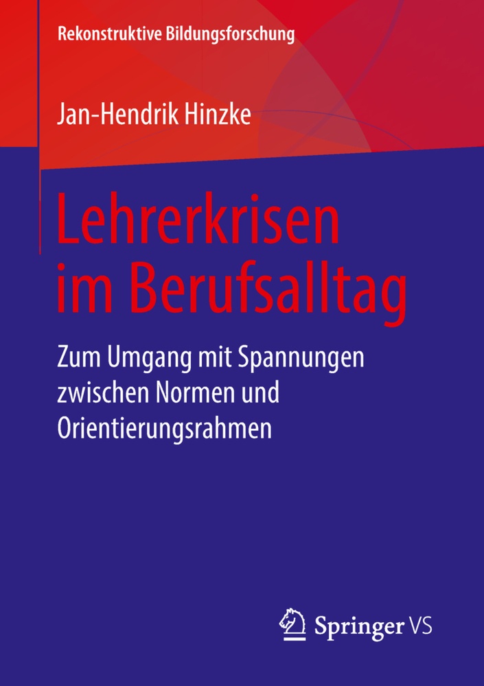 Lehrerkrisen Im Berufsalltag - Jan-Hendrik Hinzke  Kartoniert (TB)