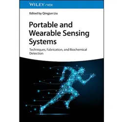 Portable and Wearable Sensing Systems, Fachbücher von Qingjun Liu