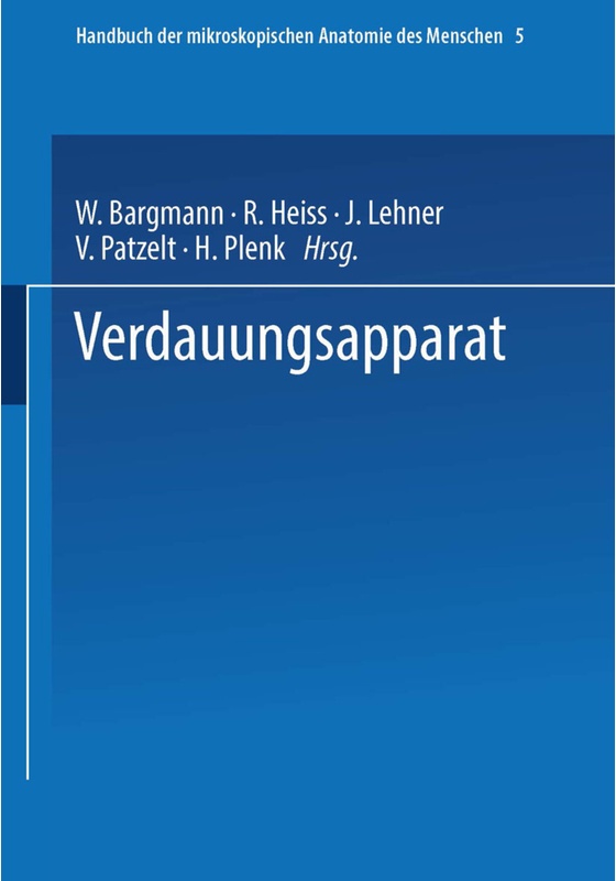 Handbuch Der Mikroskopischen Anatomie Des Menschen Handbook Of Mikroscopic Anatomy / Handbuch Der Mikroskopischen Anatomie Des Menschen - Wolfgang Bar