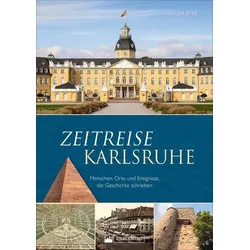 Zeitreise Karlsruhe