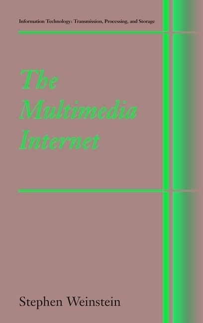 The Multimedia Internet - Stephen Weinstein  Kartoniert (TB)