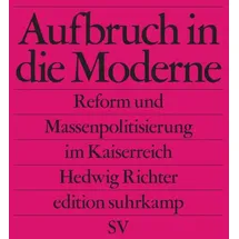 Suhrkamp Verlag AG Aufbruch in die Moderne