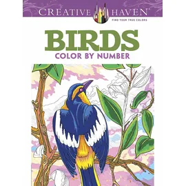 Dover Creative Haven Birds Color by Number Coloring Book (Creative Haven Coloring Books)