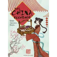 Jacoby & Stuart Das China-Kochbuch