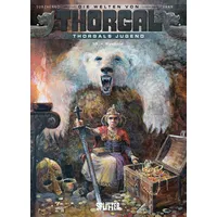 Splitter-Verlag Die Welten von Thorgal - Thorgals Jugend. Band