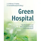 MWV Medizinisch Wissenschaftliche Verlagsgesellschaft Green Hospital