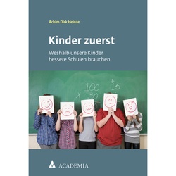 Kinder Zuerst - Achim Dirk Heinze, Kartoniert (TB)