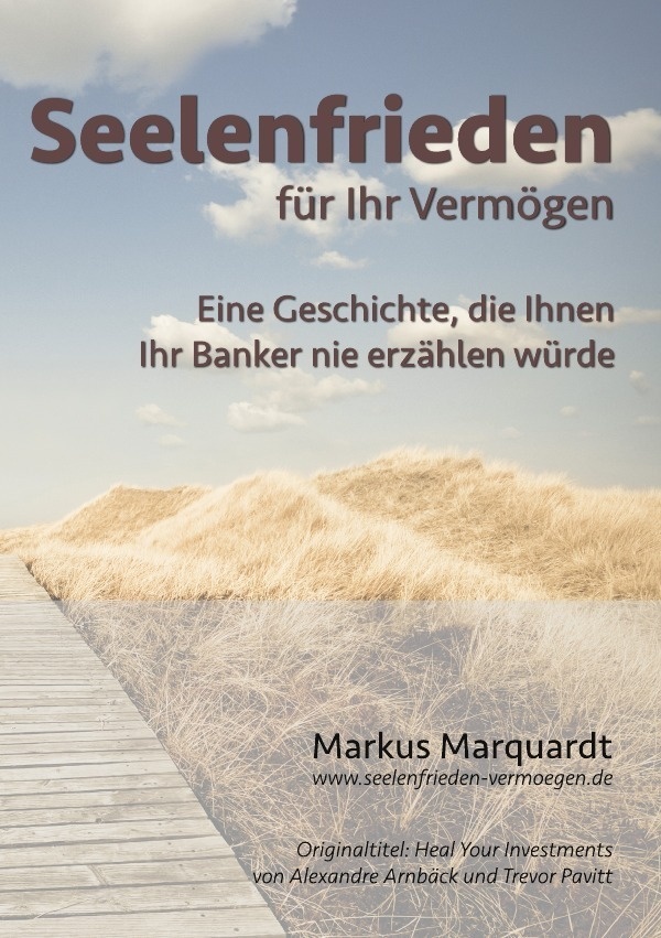 Seelenfrieden Für Ihr Vermögen - Markus Marquardt  Kartoniert (TB)