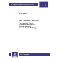 Der «hässliche Deutsche»