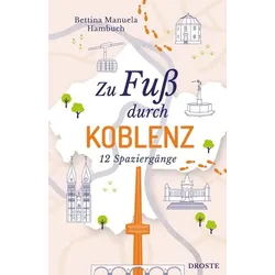 Zu Fuß durch Koblenz