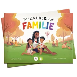 studyhelp verlag Der Zauber von Familie: ein bunt illustriertes Kinderbuch über Familienkonstellationen, Vielfalt, Diversität, Offenheit und Zusammenhalt. Zum Vorlesen und Mitlesen für Kinder ab 5 Jahren.