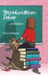 Strudelvariationen Deluxe - Nina Kollmann  Taschenbuch
