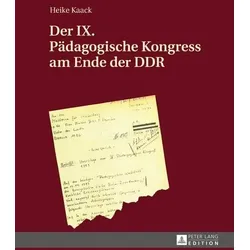 Der IX. Pädagogische Kongress am Ende der DDR