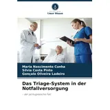 Verlag Unser Wissen Das Triage-System in der Notfallversorgung: