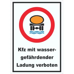 Verbot Kfz mit wassergefährdener Ladung Schild A2 (420x594mm)