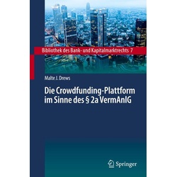 Die Crowdfunding-Plattform im Sinne des § 2a VermAnlG