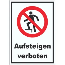Aufsteigen verboten Aufkleber A1 (594x841mm)