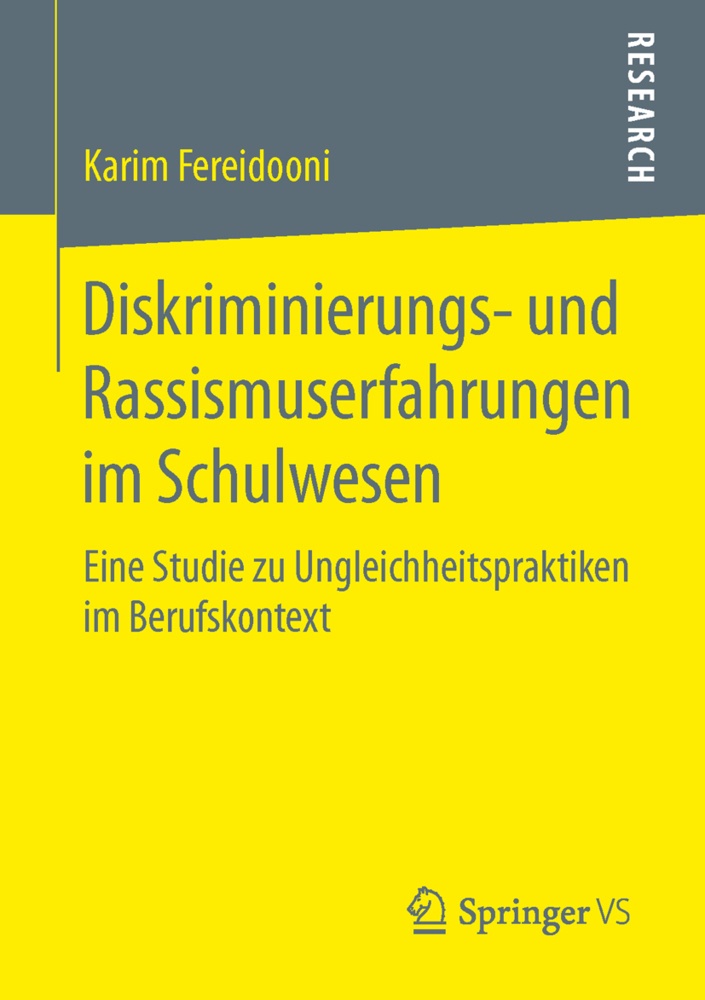 Diskriminierungs- Und Rassismuserfahrungen Im Schulwesen - Karim Fereidooni  Kartoniert (TB)