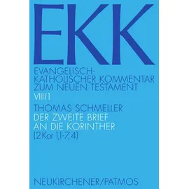 Patmos-Verlag Der zweite Brief an die Korinther: Tl.1 2 Kor 1,1-7,4)