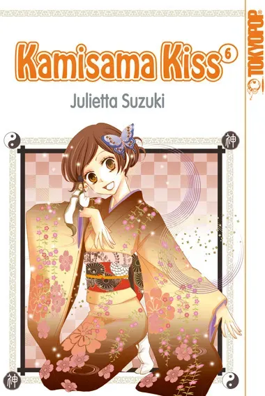 Kamisama Kiss Bd.6 - Julietta Suzuki  Kartoniert (TB)
