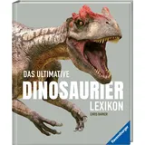 Ravensburger Das ultimative Dinosaurierlexikon: auf dem neusten Stand der Forschung! Das Geschenk für kleine und große Dino-Fans