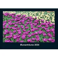 Vero Kalender Blumenträume 2026 Fotokalender DIN A4 von Tobias