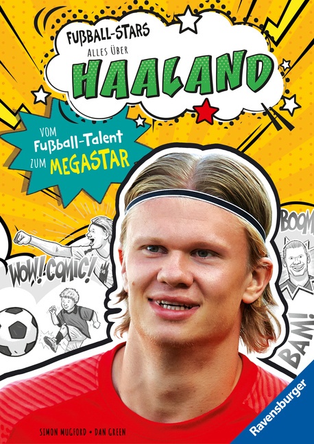 Fußball-Stars - Haaland. Vom Fußball-Talent Zum Megastar (Erstlesebuch Ab 7 Jahren)  Fußball-Geschenke Für Jungs Und Mädchen - Simon Mugford  Gebunden