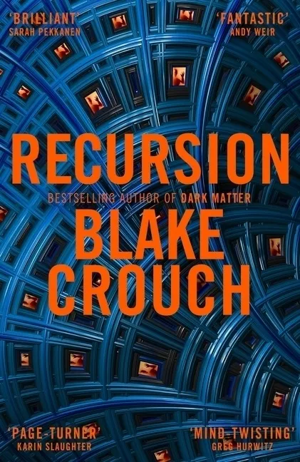 Recursion - Blake Crouch  Kartoniert (TB)