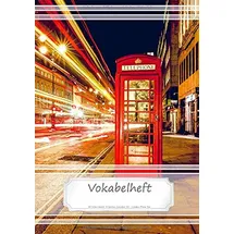 CreateSpace Vokabelheft DIN A5: 70 Seiten liniert, 3 Spalten, Lineatur 54 - London Phone Box (Motiv Vokabelhefte, Band 33)
