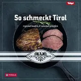 TYROLIA Gesellschaft m. b. H. So schmeckt Tirol: Regional kaufen und saisonal genießen. Herausgegeben von der Agrarmarketing Tirol GmbH.